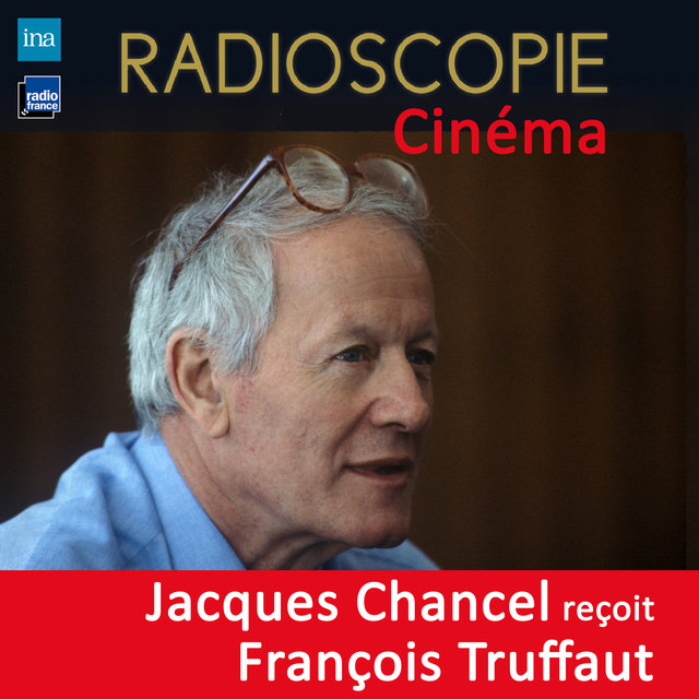 Radioscopie (Cinéma): Jacques Chancel reçoit François Truffaut