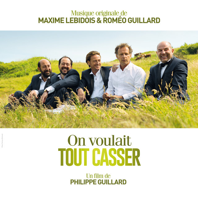 Couverture de On voulait tout casser (Bande originale du film)