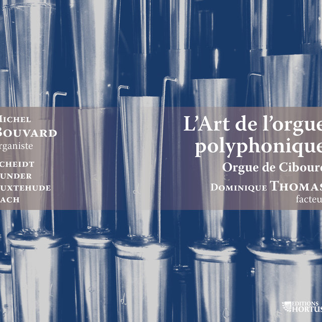 Couverture de L'art de l'orgue polyphonique