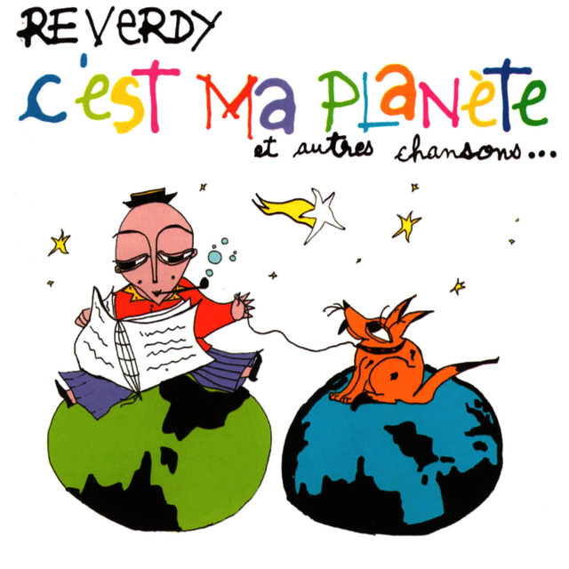 C'est ma planète (Et autres chansons...)