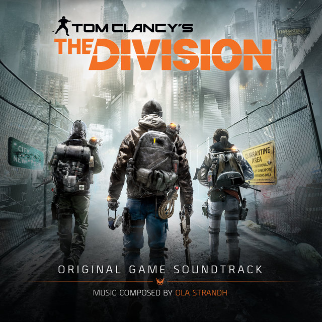 Tom Clancy's The Division (Original Game Soundtrack)
