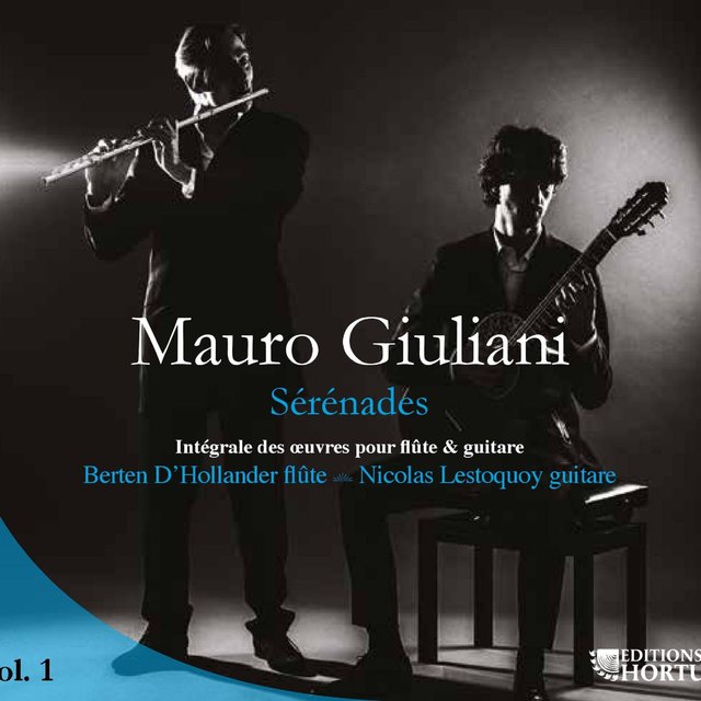 Couverture de Giuliani: Sérénades, Vol. 1 (Intégrale des œuvres pour flûte et guitare)