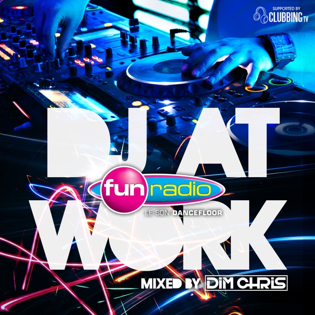 Couverture de Fun Radio DJ At Work