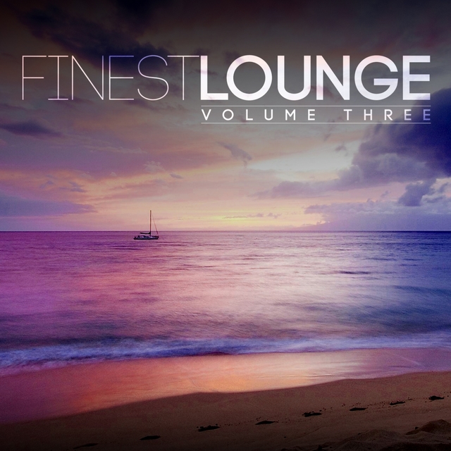 Couverture de Finest Lounge, Vol. 3