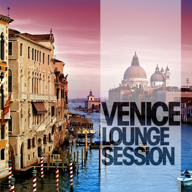 Couverture de Venice Lounge Session