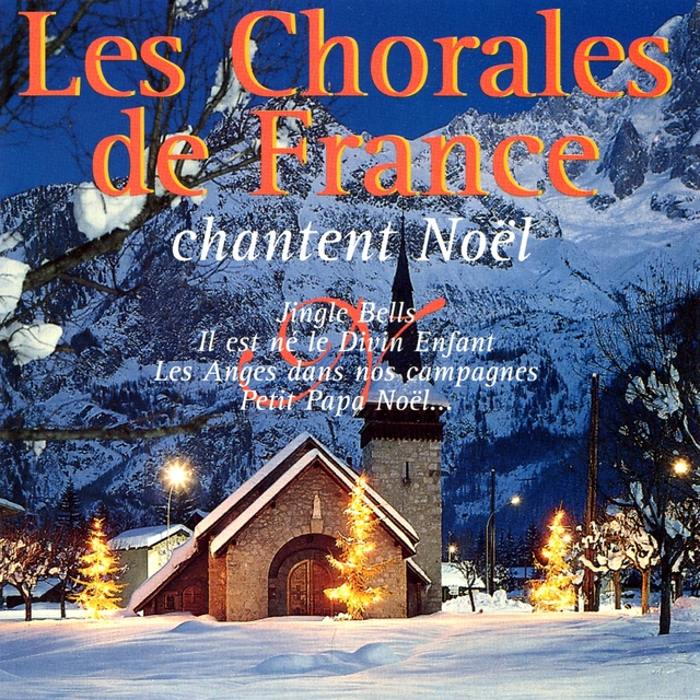 Couverture de Les chorales de France / Chantent Noël