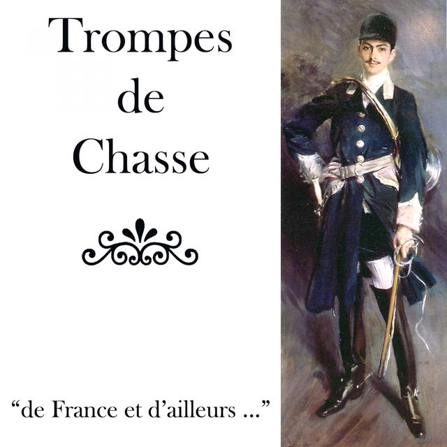 Couverture de Trompes de chasse / de France et d'ailleurs