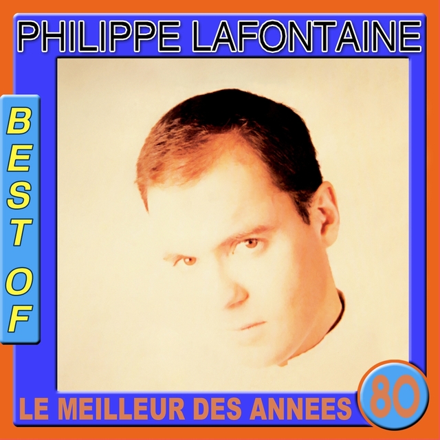 Best of Philippe Lafontaine