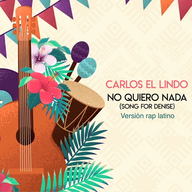 Couverture de No Quiero Nada (Song For Denise) [Latino Rap Version]