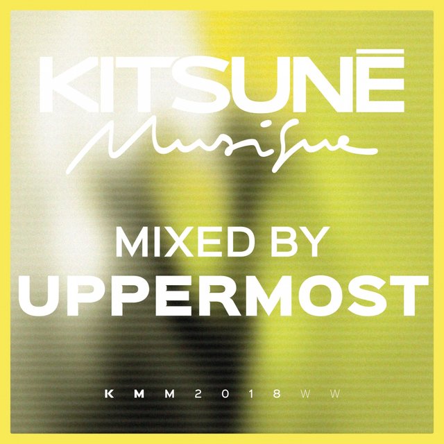 Kitsuné Musique Mixed by Uppermost