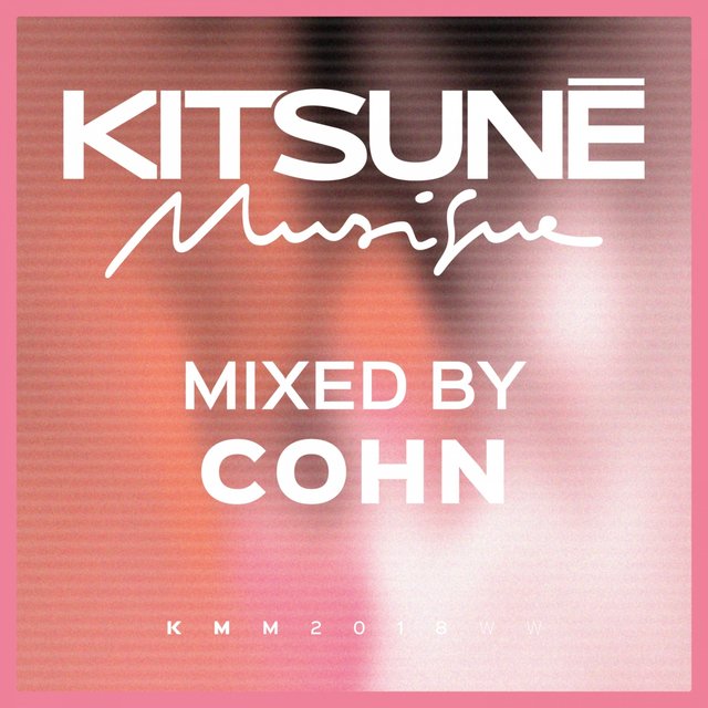 Couverture de Kitsuné Musique Mixed by Cohn