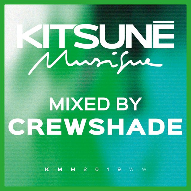 Kitsuné Musique Mixed by Crewshade