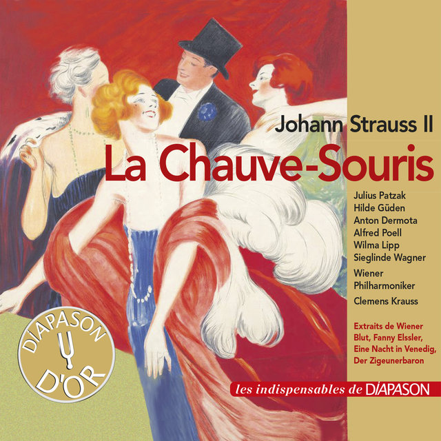 Couverture de Johann Strauss II: La chauve-souris (Les indispensables de Diapason)