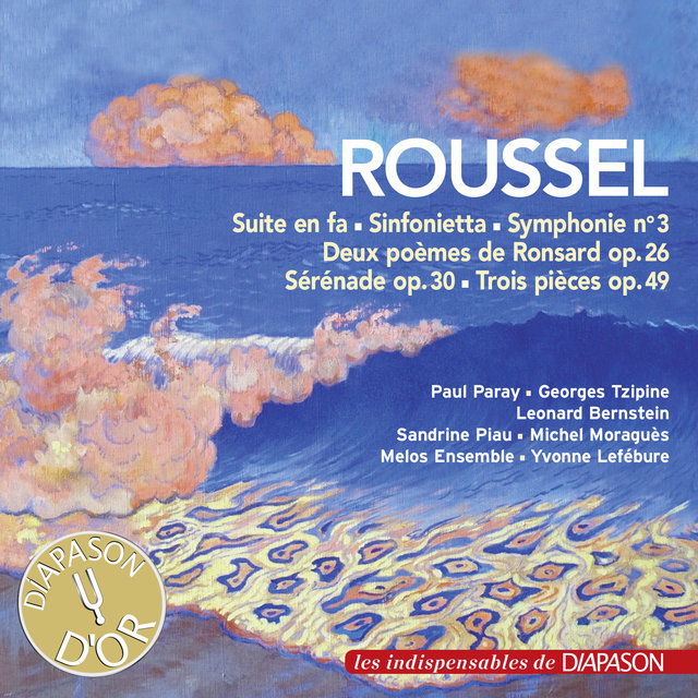 Couverture de Roussel: Symphonie No. 3, Suite en Fa, Sinfonietta pour cordes (Les indispensables de Diapason)