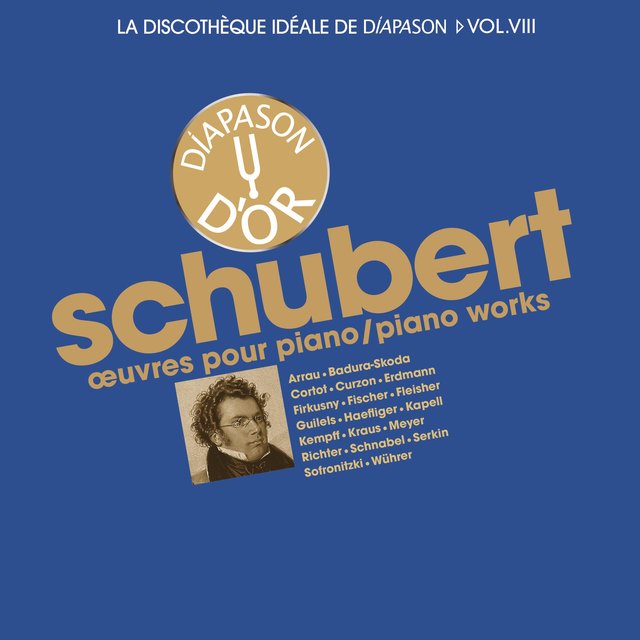 Couverture de Schubert: Oeuvres pour piano - La discothèque idéale de Diapason, Vol. 8