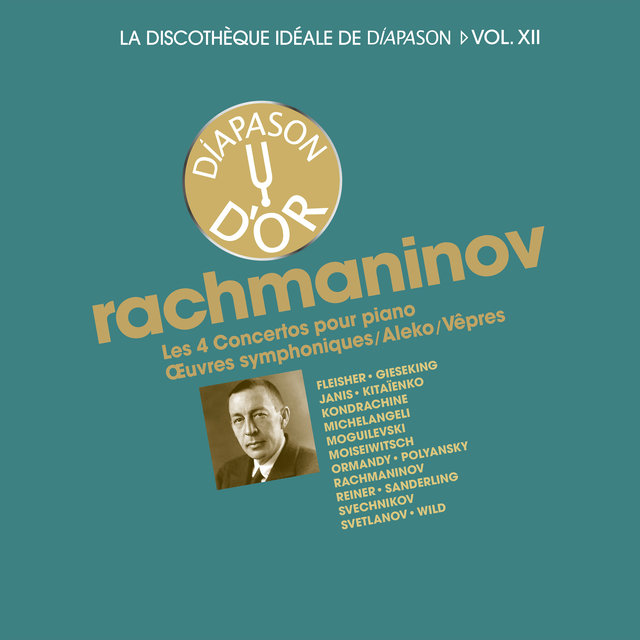 Couverture de Rachmaninov: Symphonies et concertos pour piano - La discothèque idéale de Diapason, Vol. 12