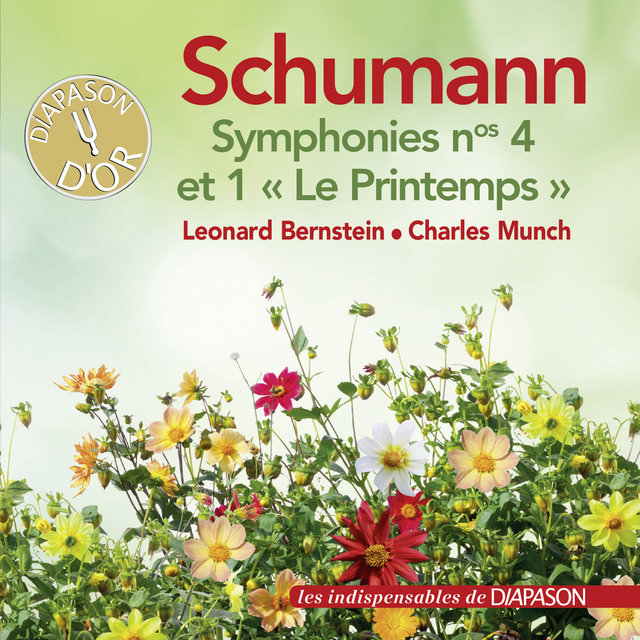 Couverture de Schumann: Symphonies No. 1 "Le printemps" & No. 4