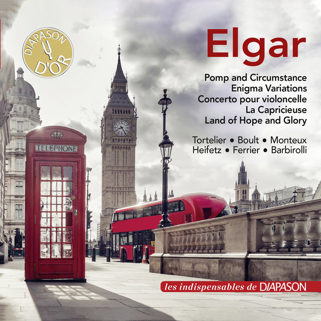 Couverture de Elgar: Pomp and Circumstance, Enigma Variations, Concerto pour violoncelle & La Capricieuse