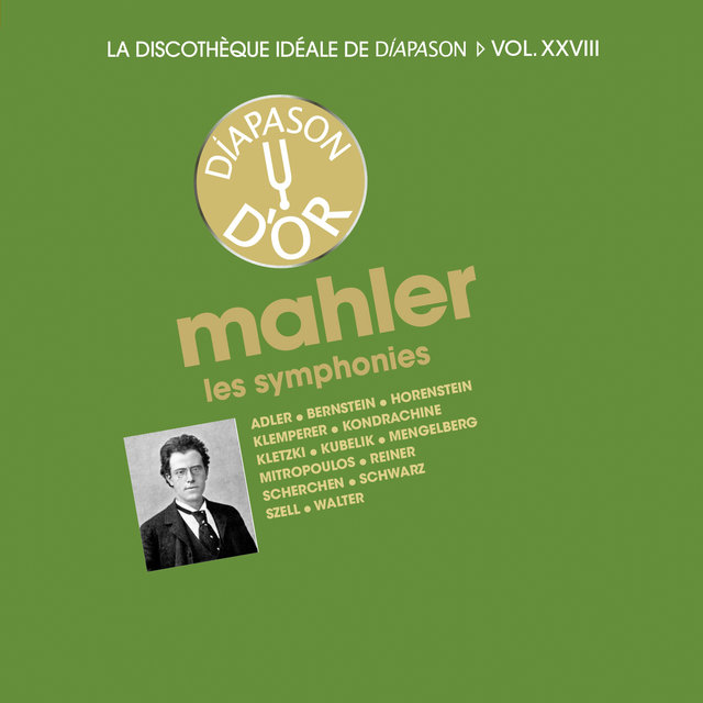 Couverture de Mahler: Les symphonies - La discothèque idéale de Diapason, Vol. 28