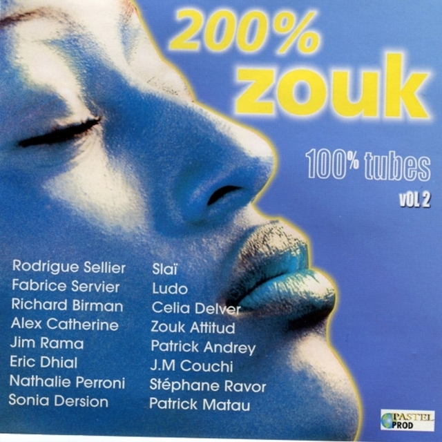 Couverture de 200% zouk 100% tubes, Vol. 2