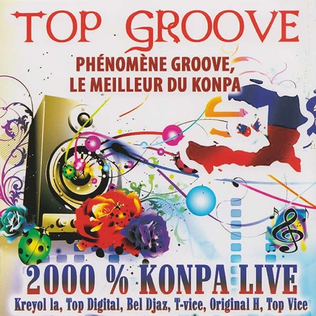 Top Groove 2000% Konpa Live
