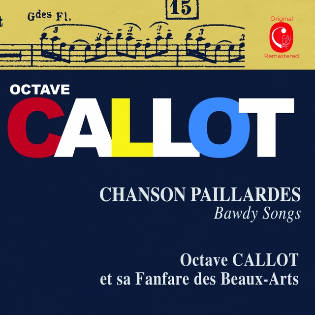 Octave Callot et sa fanfare des beaux-arts: Chansons paillardes