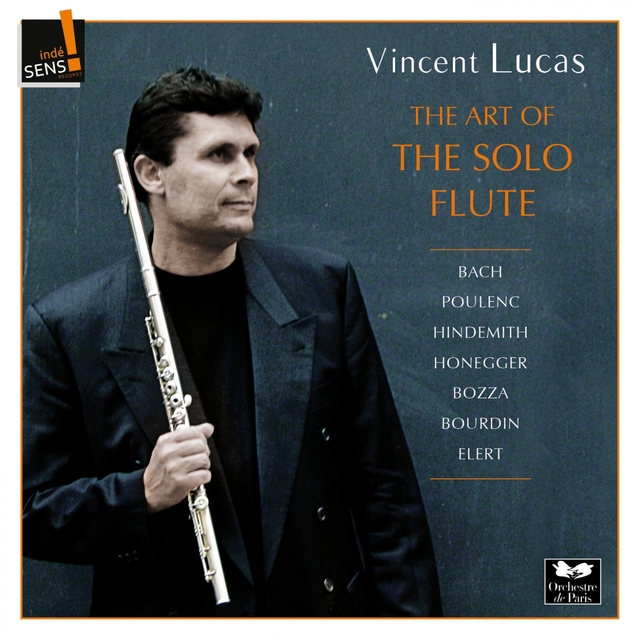 Couverture de The Art of the Solo Flute: Vincent Lucas