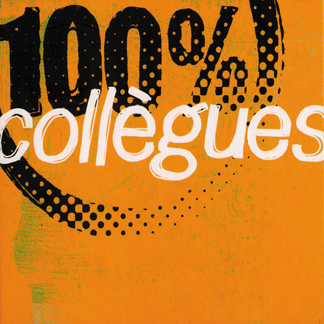 Couverture de 100% Collègues II