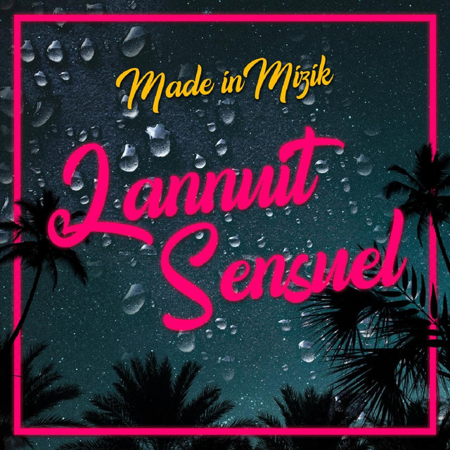 Lanuit Sensuel