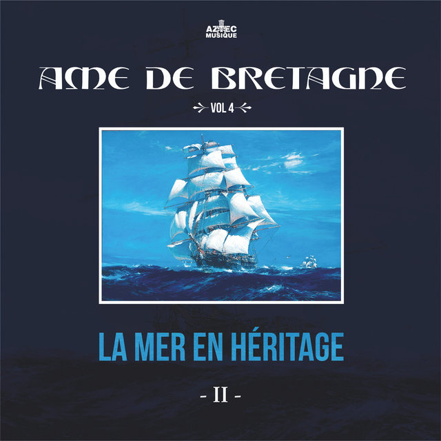 Couverture de Ame de Bretagne, la mer en héritage