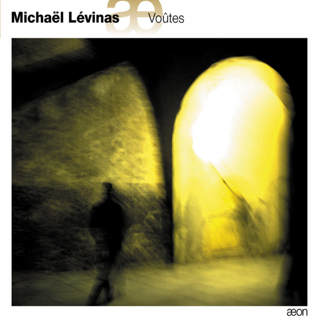 Lévinas: Voûtes