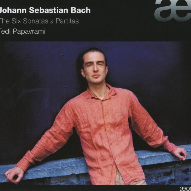 Bach: The Six Sonatas & Partitas