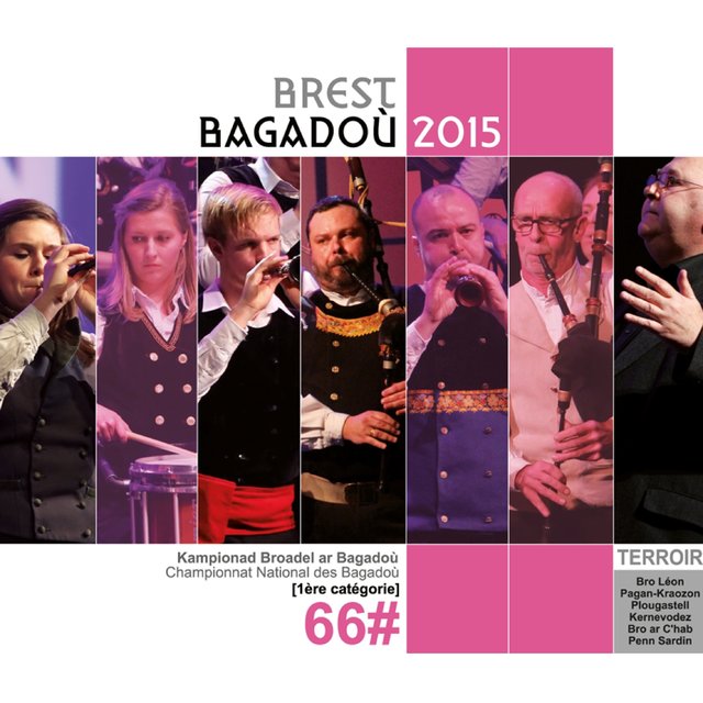 Couverture de Championnat national des bagadoù de 1ère catégorie - Brest 2015