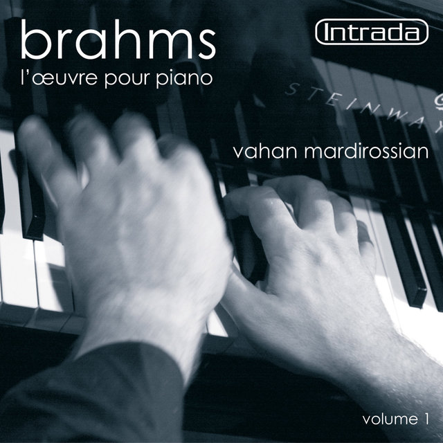 Couverture de Brahms: L'oeuvre pour piano, Vol. 1