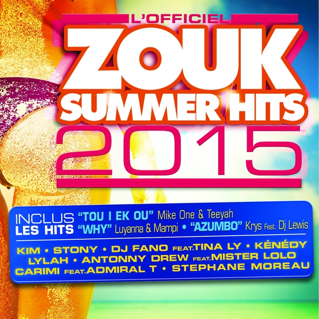 Couverture de Zouk Summer Hits 2015