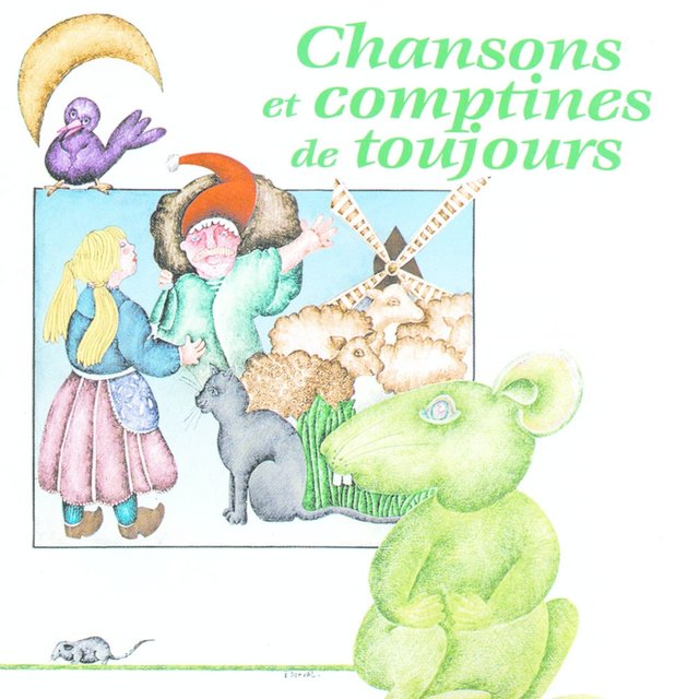 Chansons et comptines de toujours