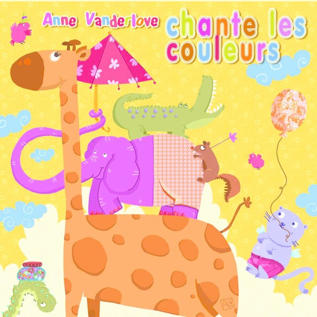 Couverture de Anne Vanderlove chante les couleurs