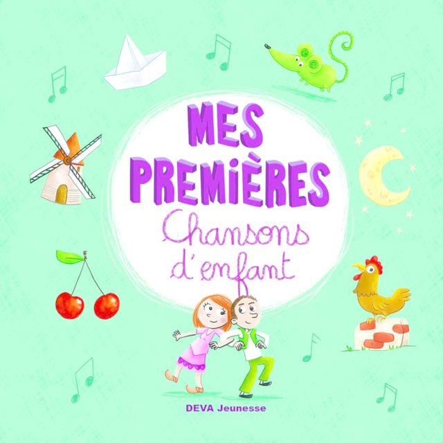 Mes premières Chansons d'enfant