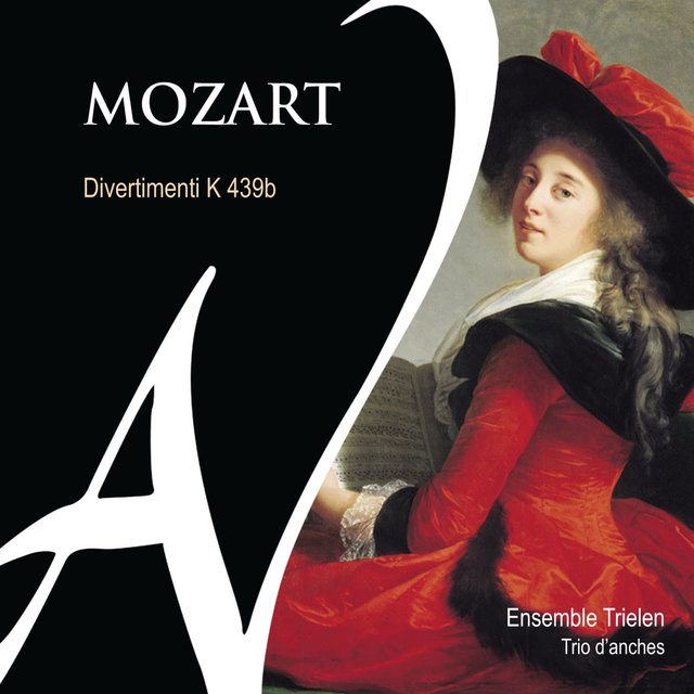 Mozart: Divertimenti K. 439b