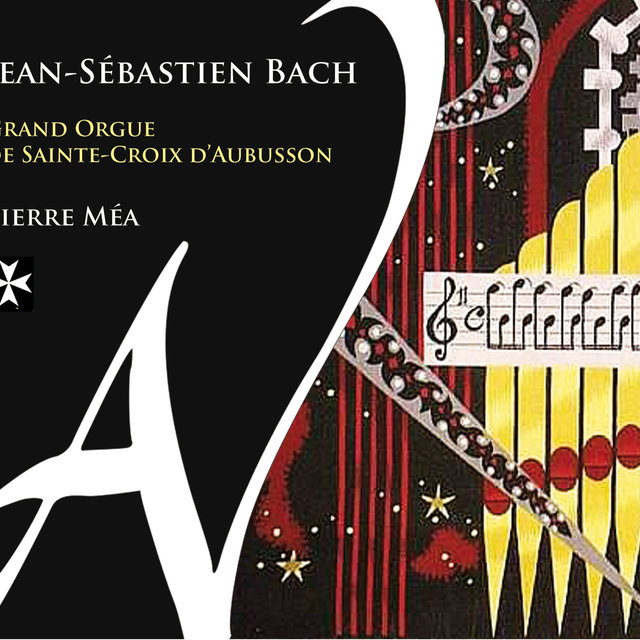 Bach: Récital au Grand Orgue de Sainte-Croix d’Aubusson