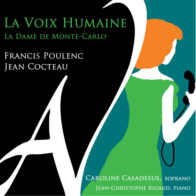 Poulenc: La voix humaine