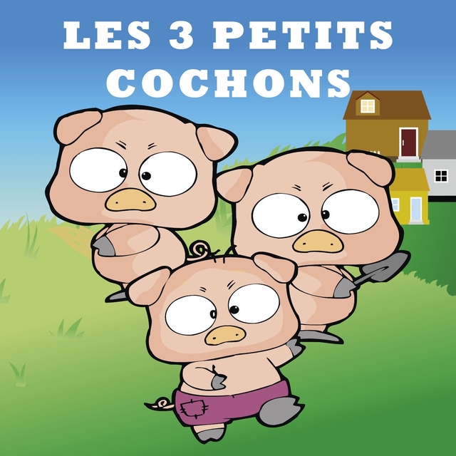 Couverture de Les 3 petits cochons