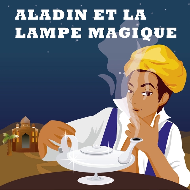 Aladin et la lampe magique