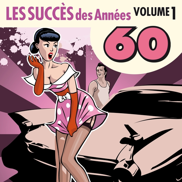 Les Succès des Années 60, Vol. 1