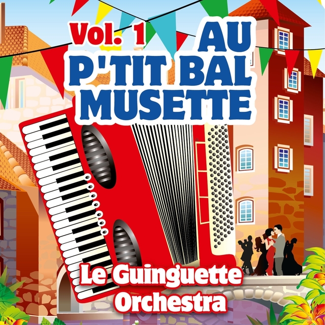 Couverture de Au p'tit bal musette, vol. 1