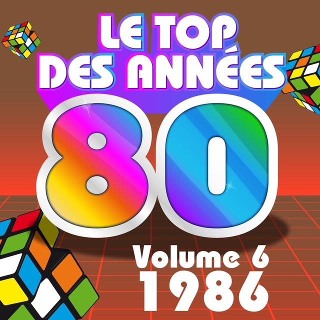 Le top des années 80, vol. 6