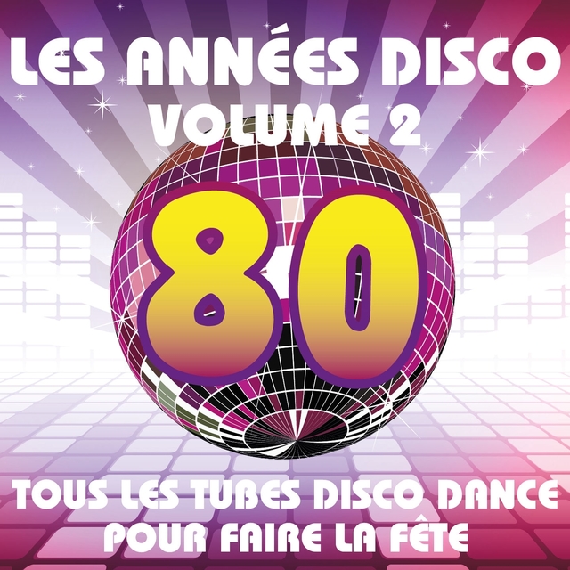 Les années Disco, vol. 2