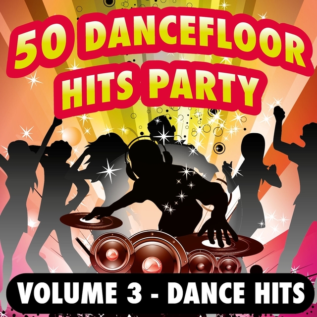 Couverture de 50 Dancefloor Hits Party, Vol. 3