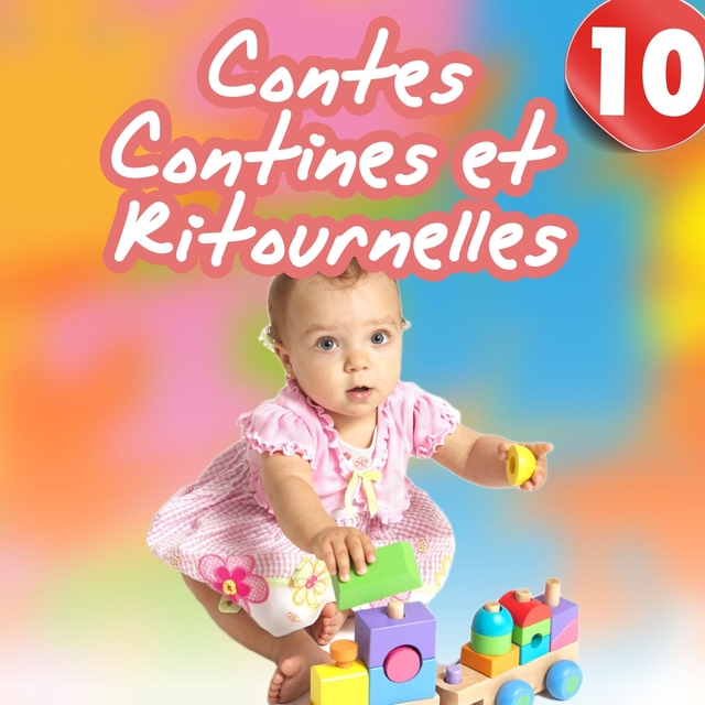 Couverture de Contes, contines et ritournelles, Vol. 10