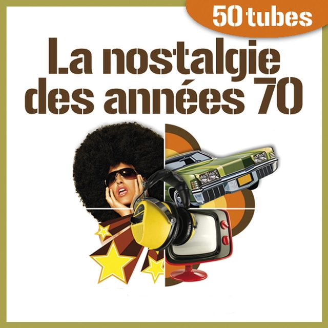 La nostalgie des années 70